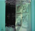 SNOWBIRD HOTEL／Mrs.Jones Lovers